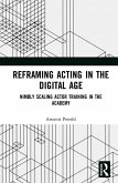 Reframing Acting in the Digital Age (eBook, PDF)