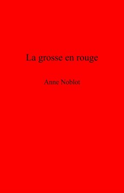 Cover La grosse en rouge (eBook, ePUB)