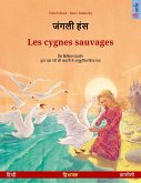 Janglee hans - Les cygnes sauvages (Hindi - French) (eBook, ePUB)