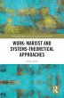 Work: Marxist and Systems-Theoretical... - Bild 1