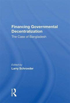 Financing Governmental Decentralization (eBook, PDF)