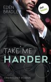 Take me harder / Dark Pleasure Bd.2 (eBook, ePUB)