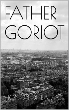Father Goriot (eBook, ePUB) - de Balzac, Honoré