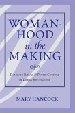 Womanhood In The Making (eBook, PDF) Womanhood In The Making (eBook, PDF)