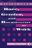 Race, Gender, And Discrimination At Work (eBook, ePUB)