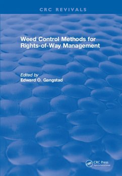 Weed Control Methods for Rights of Way Management (eBook, PDF) - Gangstad, Edward O.