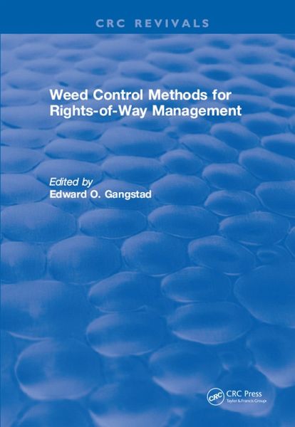Weed Control Methods for Rights of Way Management (eBook, PDF) Weed Control Methods for Rights of Way Management (eBook, PDF)