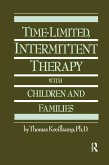 Time-Limited, Intermittent Therapy With Children And Families (eBook, PDF)