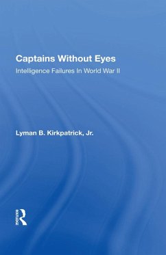 Captains Without Eyes (eBook, PDF) - Kirkpatrick Jr, Lyman B