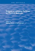 Analysis of Airborne Particles by Physical Methods (eBook, ePUB) Analysis of Airborne Particles by Physical Methods (eBook, ePUB)
