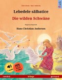 Lebedele salbatice - Die wilden Schwäne (româna - germana) (eBook, ePUB)