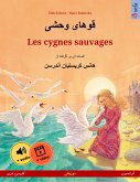 قوهای وحشی – Les cygnes sauvages (فارسی، دری – فرانسوی) (eBook, ePUB)