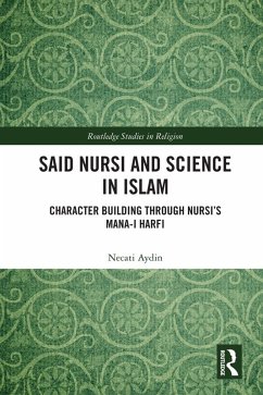 Said Nursi and Science in Islam (eBook, ePUB) - Aydin, Necati
