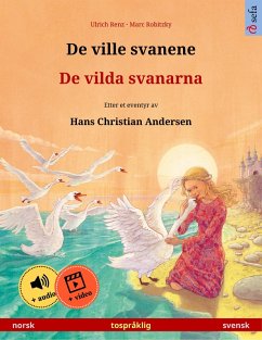 De ville svanene - De vilda svanarna (norsk - svensk) (eBook, ePUB) - Renz, Ulrich