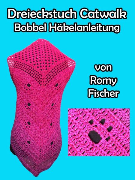 Dreieckstuch Catwalk (eBook, ePUB) Dreieckstuch Catwalk (eBook, ePUB)