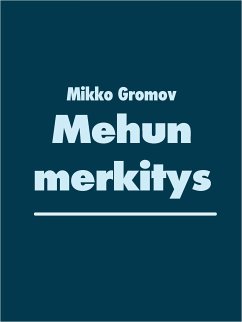 Mehun merkitys (eBook, ePUB)