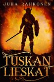Tuskan lieskat (eBook, ePUB)