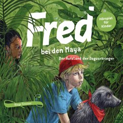 Fred bei den Maya (MP3-Download) - Tetzner, Birge