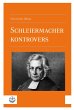 Schleiermacher kontrovers (eBook, PDF) - Bild 1