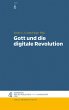 Gott und die digitale Revolution... - Bild 1