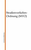 Straßenverkehrs-Ordnung (StVO) (eBook, ePUB)