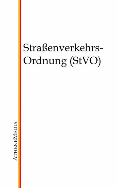Straßenverkehrs-Ordnung (StVO) (eBook, ePUB)