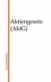 Aktiengesetz (AktG) (eBook, ePUB)