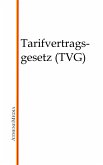 Tarifvertragsgesetz (TVG) (eBook, ePUB)