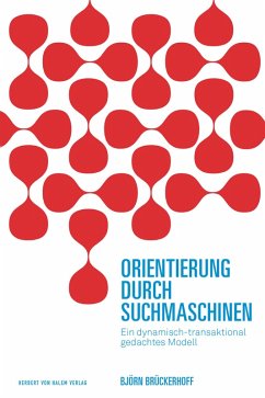 Orientierung durch Suchmaschinen (eBook, PDF) - Brückerhoff, Björn