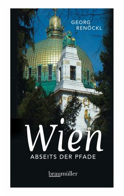 Wien abseits der Pfade (eBook, ePUB) - Renöckl, Georg