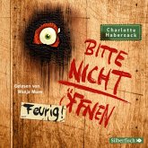 Feurig! / Bitte nicht öffnen Bd.4 (MP3-Download) Feurig! / Bitte nicht öffnen Bd.4 (MP3-Download)