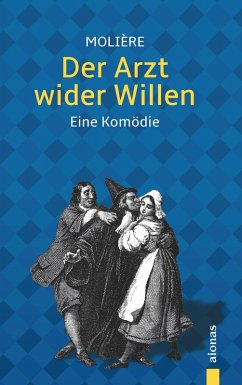 Cover Arzt wider Willen. Molière: (Illustrierte Ausgabe) (eBook, ePUB)