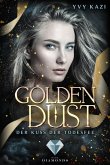 Golden Dust. Der Kuss der Todesfee (eBook, ePUB)