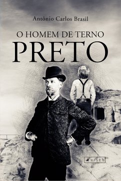 O homem de terno preto (eBook, ePUB) - Brasil, Antônio Carlos