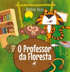 O professor da floresta (eBook, ePUB)