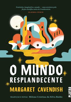 O Mundo Resplandecente (eBook, ePUB) - Cavendish, Margaret