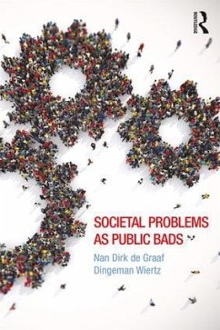 Societal Problems as Public Bads - De Graaf, Nan Dirk; Wiertz, Dingeman