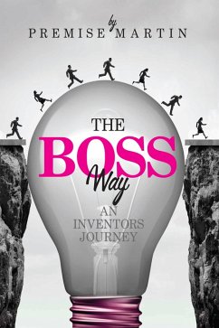 Cover The Boss Way: An Inventor's Journey (eBook, ePUB)