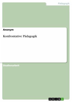 Konfrontative Pädagogik - Anonymous