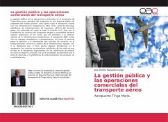 La gestión pública y las operaciones comerciales del transporte aéreo