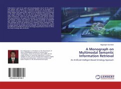 A Monograph on Multimodal Semantic Information Retrieval - Govindan, Nagarajan
