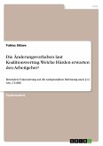 Die Änderungsvorhaben laut Koalitionsvertrag. Welche Hürden erwarten den Arbeitgeber?