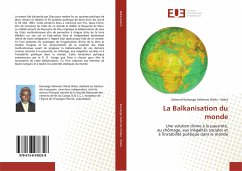 La Balkanisation du monde - Kamango Selemani Sheta - Sheta, Edmond