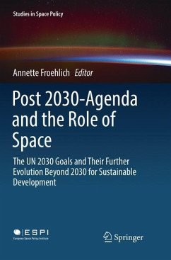 Post 2030-Agenda and the Role of Space