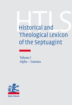 Historical and Theological Lexicon of the Septuagint (HTLS)