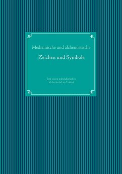 Medizinische Und Alchemistische Zeichen Und Symbole Portofrei Bei Bucher De Bestellen