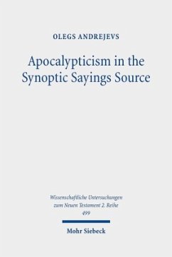 Apocalypticism in the Synoptic Sayings Source - Andrejevs, Olegs