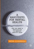 A Manifesto for Mental Health
