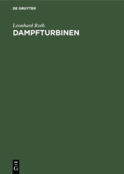 Dampfturbinen - Roth, Leonhard