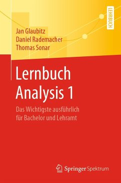 Lernbuch Analysis 1 - Glaubitz, Jan;Rademacher, Daniel;Sonar, Thomas